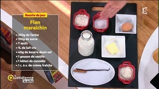 La recette de Farida: le Flan Maraichin
