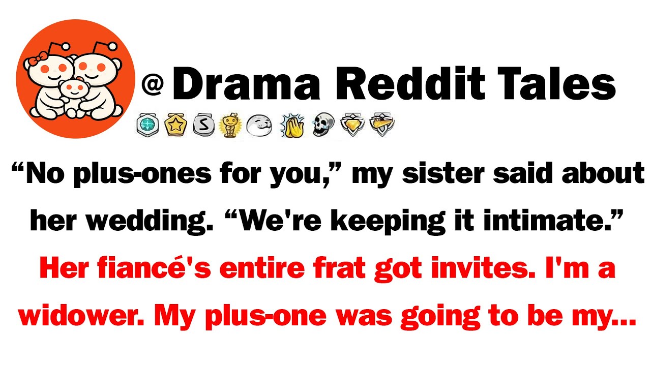 No Plus-Ones For You,' My Sister Said About Her Wedding. 'We're Keeping It INTIMATE.' Her Fiancé's