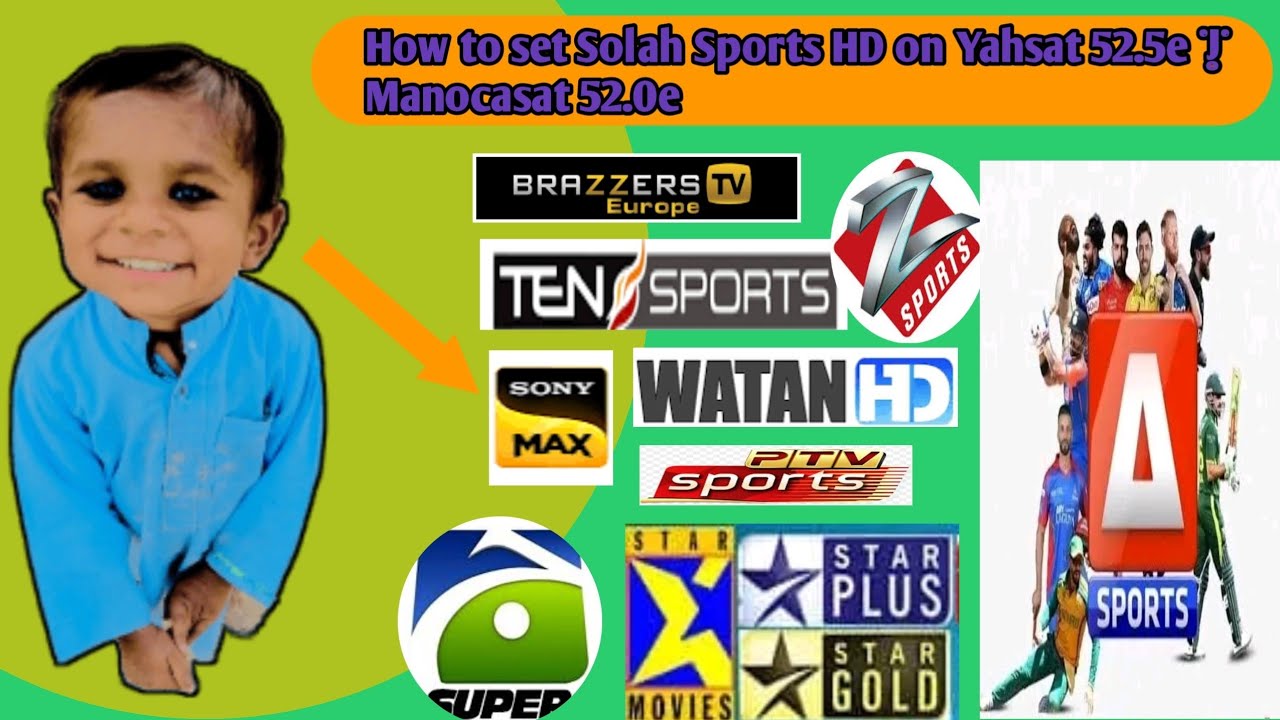 How to set Solah Sports HD on Yahsat 52.5e | Manocasat 52.0e - YouTube