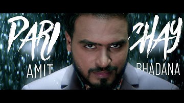 Parichay - Amit Bhadana ( Official Music Video ) | Ikka | Byg Byrd |
