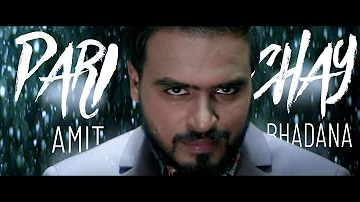 Parichay - Amit Bhadana ( Official Music Video ) | Ikka | Byg Byrd |