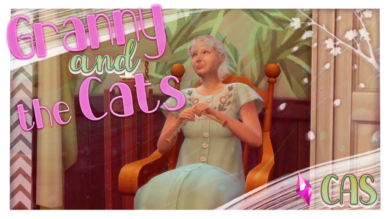 Бабушка и коты [CAS The Sims 4]