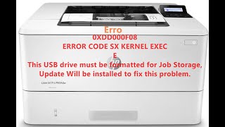 Impressora Hp Laserjet Pro M404 Dw Tirando Erro De Firmware -0Xdd000F08 Error Code Sx -M404-405