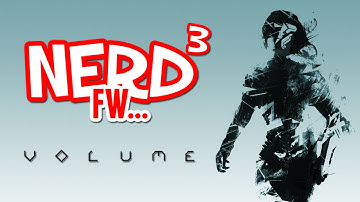 Nerd³ FW - Volume