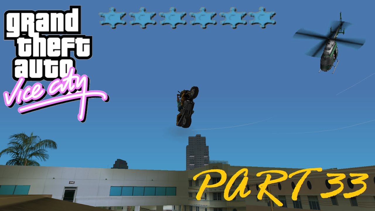 GTA Vice City 6 Star Wanted Level Playthrough Part 33 YouTube 