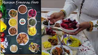 Meazash Cuisine; Delicious Ethiopian Meals