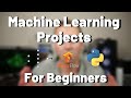 Machine learning projects for beginners datasets included