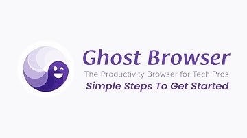 How To Download & Install The Ghost Browser Quick Tour