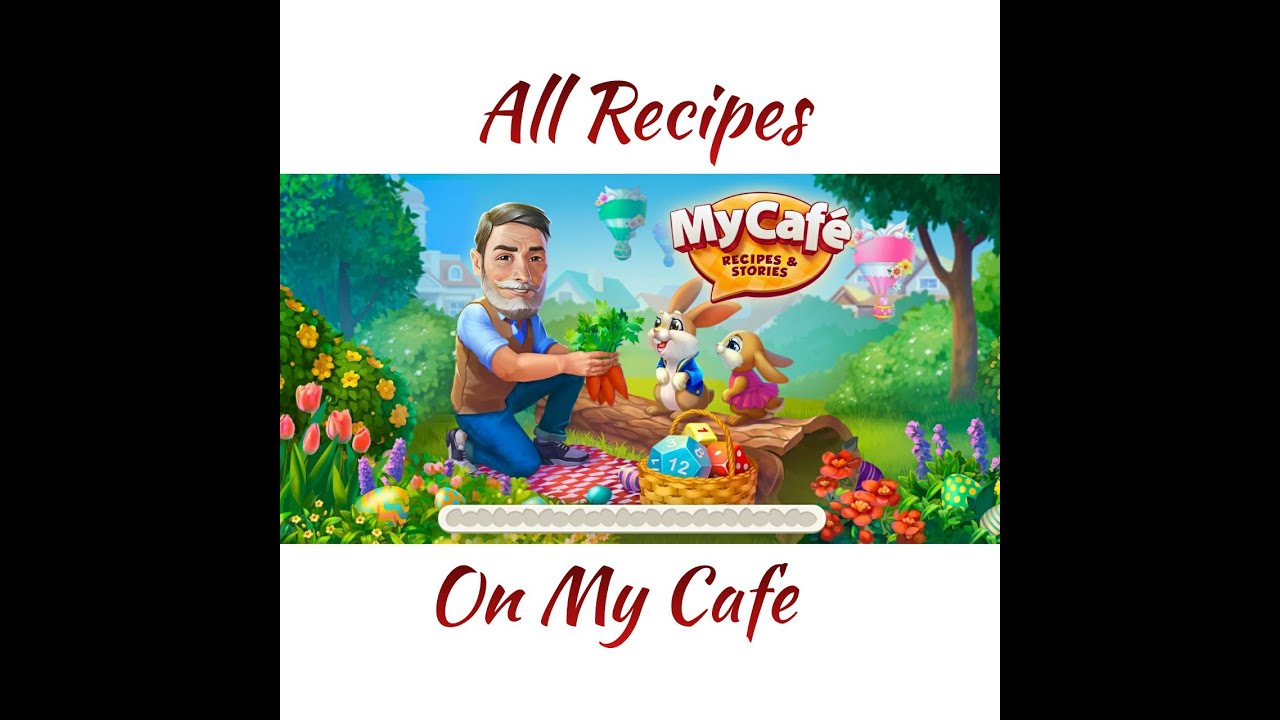 My Cafe All Recipes