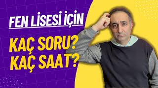 Fen Lisesi Kazanmak İçin Günde Kaç Soru Çözülmeli? Kaç Saat Çalışılmalı?