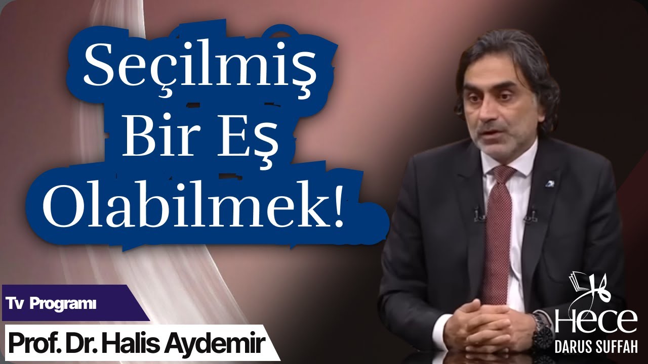 Seçilmiş Bir Eş Olabilmek!