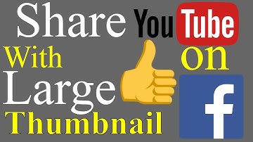 How to Properly Share YouTube Videos on Facebook with Full Thumbnail & Play Button [URDU/ Hindi]
