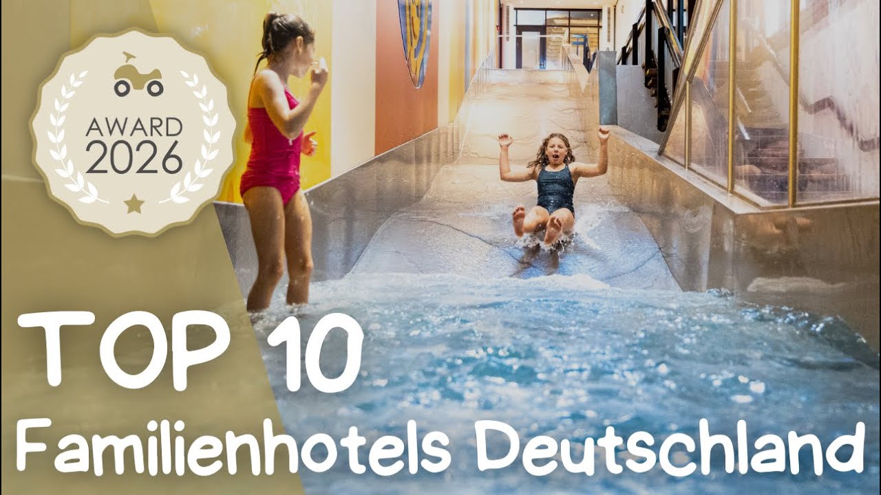 Die 10 besten Familienhotels in Deutschland für 2026 – kinderhotel.info Award