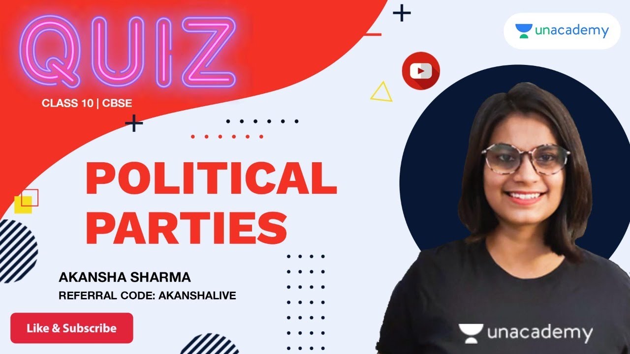 Political Parties | Menti Quiz | SST | CBSE Class 10 | Akansha Ma'am | Unacademy Live