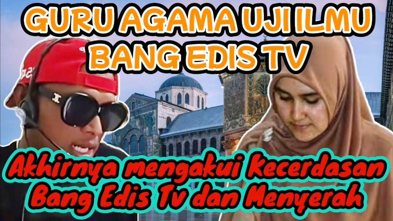 IBU INI HARUS MENGAKUI KECERDASAN BANG EDIS TV DALAM MEMAHAMI KITAB SUCI ESLAM. #diskusiagama #debat