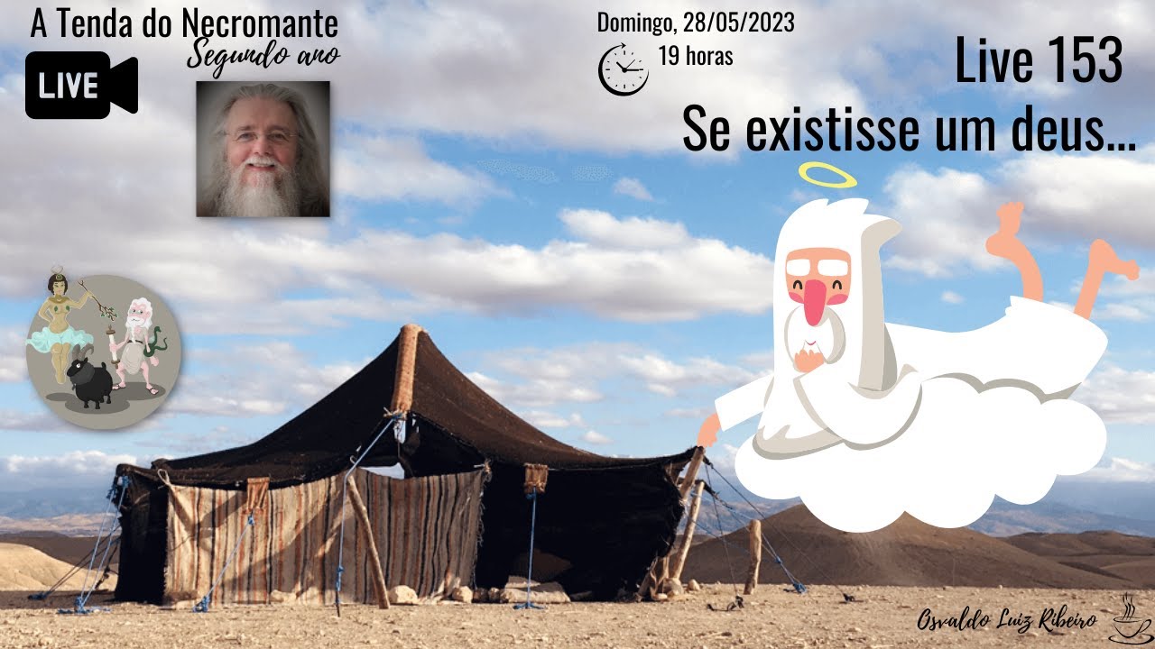 Live 153. Se existisse um deus