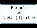 Nickel(II) Iodide Ionic Compounds