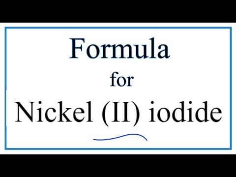 ভিডিও: নিকেল আয়োডাইড কিসের জন্য ব্যবহার করা হয়?