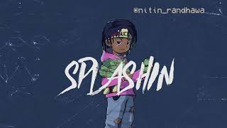 Splashin Remix - Rich The Kid, Chris Brown, Tyga, G-Eazy, Belly [Nitin Randhawa Remix]