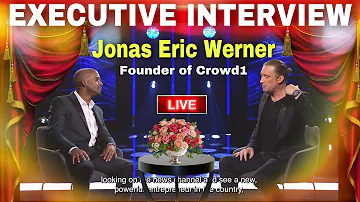 CROWD1 HOT SEAT EXCLUSIVE INTERVIEW OF CROWD1 FOUNDER JONAS ERIC WERNER