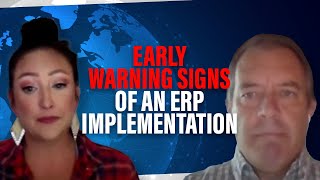 Early Warning Signs of an ERP Implementation