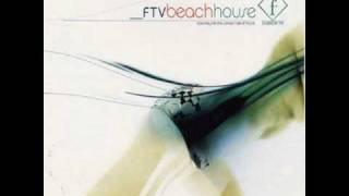 Ftv Beach House - Breeze Remix