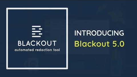 Introducing Blackout 5.0: Suggested Redactions and Other Guided Markups