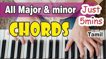 Learn all major and minor just 5 minites in tamil #pianoclasstamil #pianobeginner #chordstamil