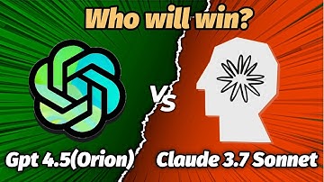 GPT-4.5 2025 Review: vs Claude 3.7 Sonnet Comparison Test