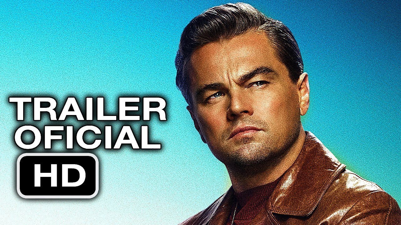 Erase una vez en HOLLYWOOD Trailer OFICIAL Español (HD) YouTube