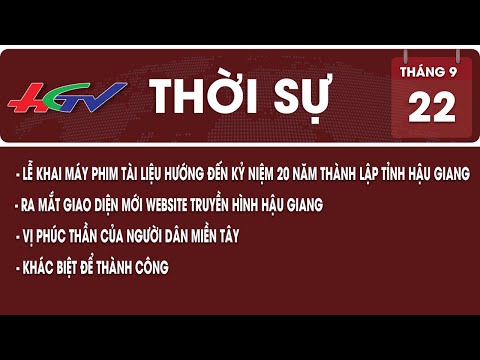 Khác biệt để thành công | THỜI SỰ HẬU GIANG - 22/09/2022