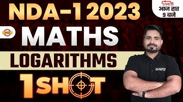 NDA 1 2023 | NDA Maths Classes | Logarithms For NDA 2023 | BY TAHIR SIR