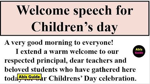 Welcome speech for Children