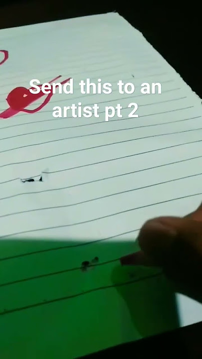 send this to an artist pt 2