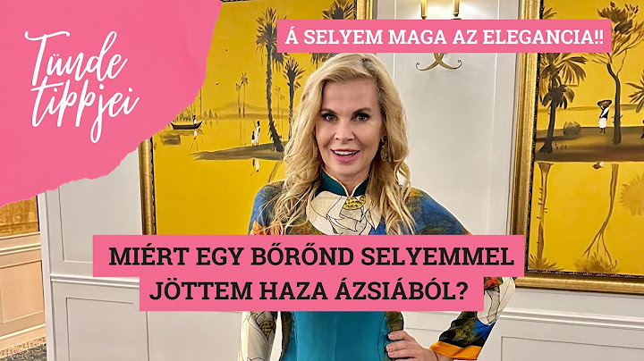 Milyen selymeket és ruhákat vettem Ázsiában?- A SELYEM- AZ ÖRÖK ELEGANCIA -| Polgár Tünde