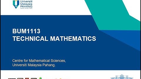 Course Introduction BUM1113 Technical Mathematics