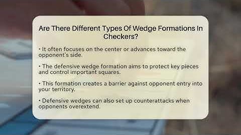 Are There Different Types Of Wedge Formations In Checkers? - The Board Game Xpert