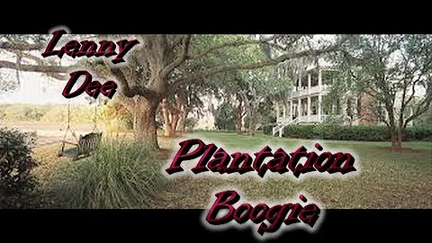 Lenny Dee   Plantation Boogie
