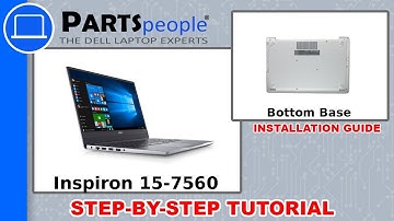 Dell Inspiron 15-7560 (P61F001) Bottom Base How-To Video Tutorial