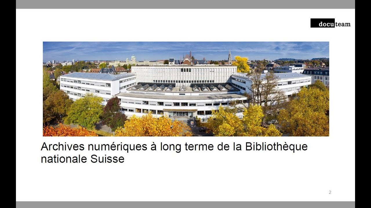Rapport d’atelier archives numériques de la Bibliothèque nationale suisse (5/9)