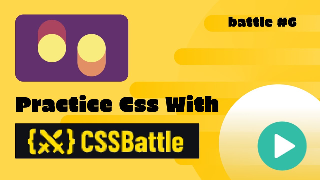 Practice CSS with CSS BATTLE | Challenge #6 | For Beginners - YouTube