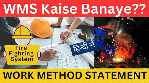 Work Method Statement | Work Method Statement in Construction | WMS
