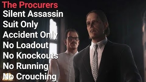 Hitman WoA The Procurers SASO, Accident Only, No Loadout, No KO, No Running, No Crouching.