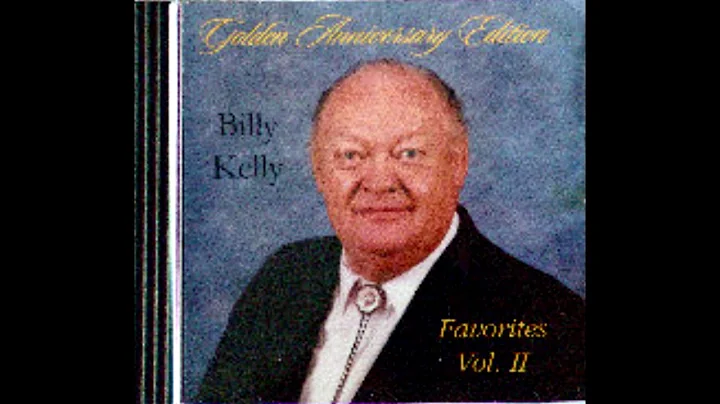 Evangelist Billy Kelly - Sings Favorites (Volume 2...