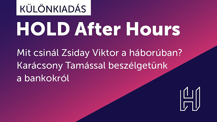 ...és mit csinál Zsiday Viktor? - HOLD After Hours