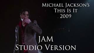 Michael Jackson This Is It 2009 - Jam Studio Version