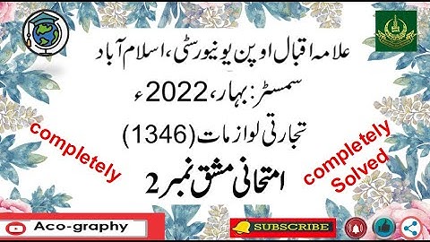 AIOU Code 1346 Solved Assignment No.2 Spring 2022||Subject:  Commercial Accessories||Level:F.A/I.com