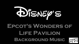 Epcot's Wonders of Life Pavilion Background Music