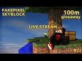 FAKEPIXEL SKYBLOCK | LIVE PLAY SKYBLOCK AND 100m GRIND LETS JOIN NOW | #fakepixel  #23