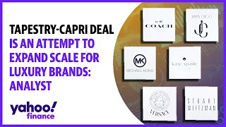 Tapestry-Capri deal is an attempt to expand scale for luxury brands: Analyst